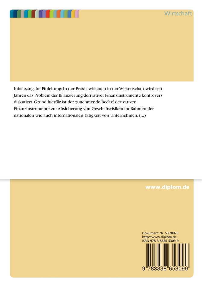 Die Bilanzierung von Finanzinstrumenten nach IAS 39