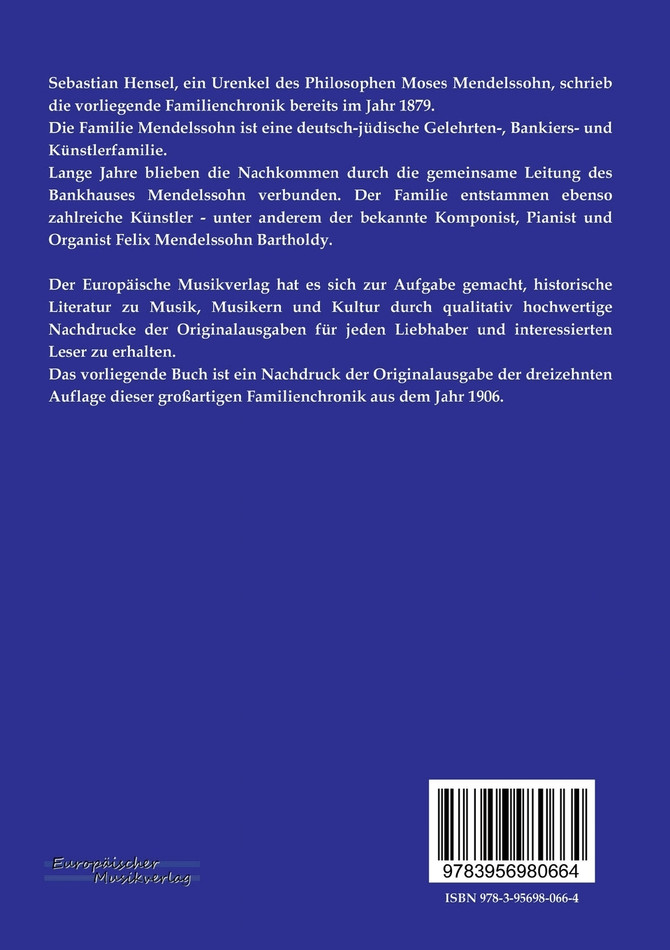 Die Familie Mendelssohn 1729 - 1847