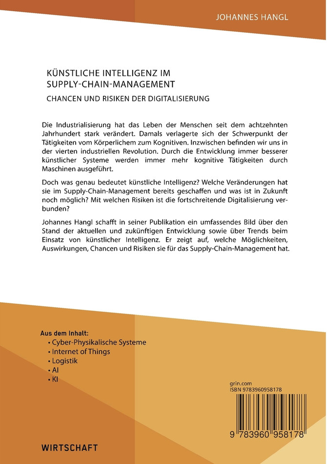 Künstliche Intelligenz im Supply-Chain-Management. Chancen und Risiken der Digitalisierung