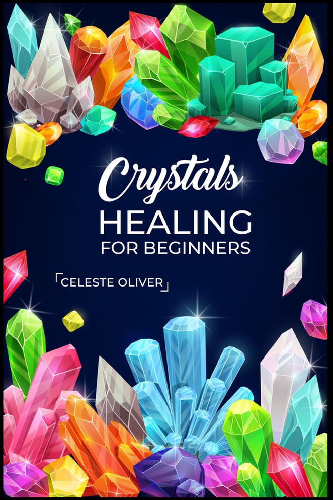 Crystals Healing for Beginners
