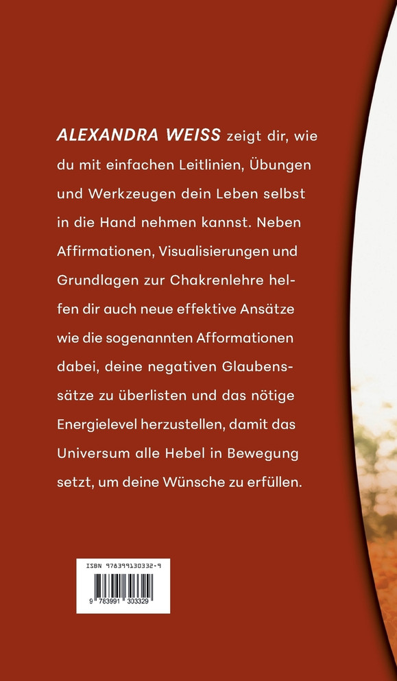 Kreiere mit dem Gesetz der Anziehung dein Traumleben