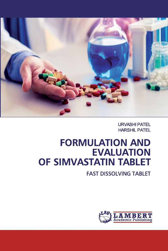 FORMULATION AND EVALUATION OF SIMVASTATIN TABLET