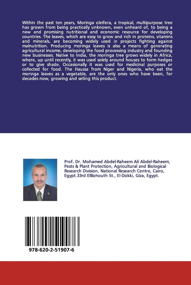 Moringa Oleifera, Uses and Insect Pests