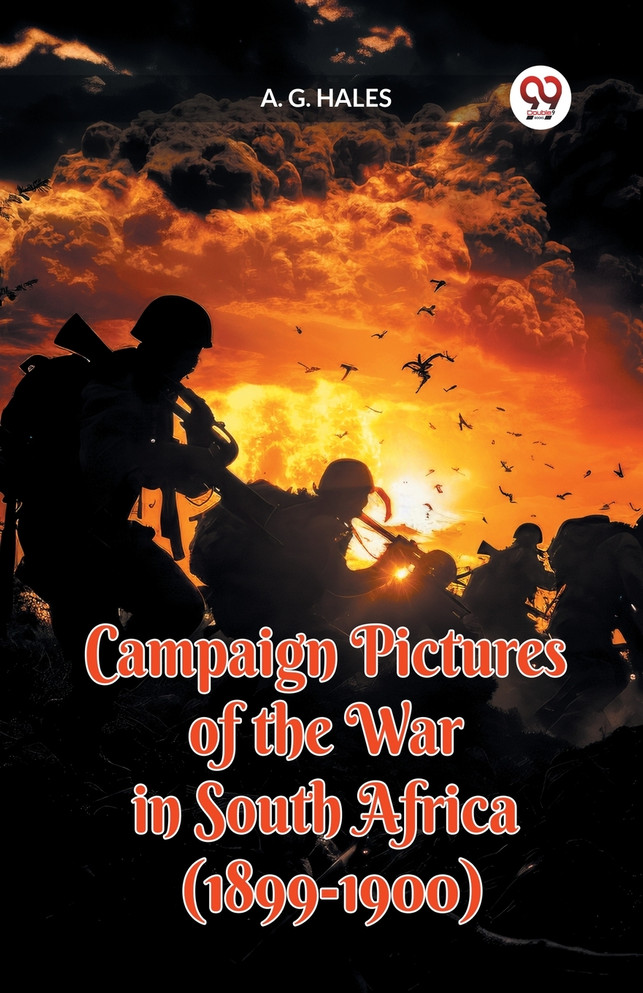 Campaign Pictures of the War in South Africa (1899-1900)