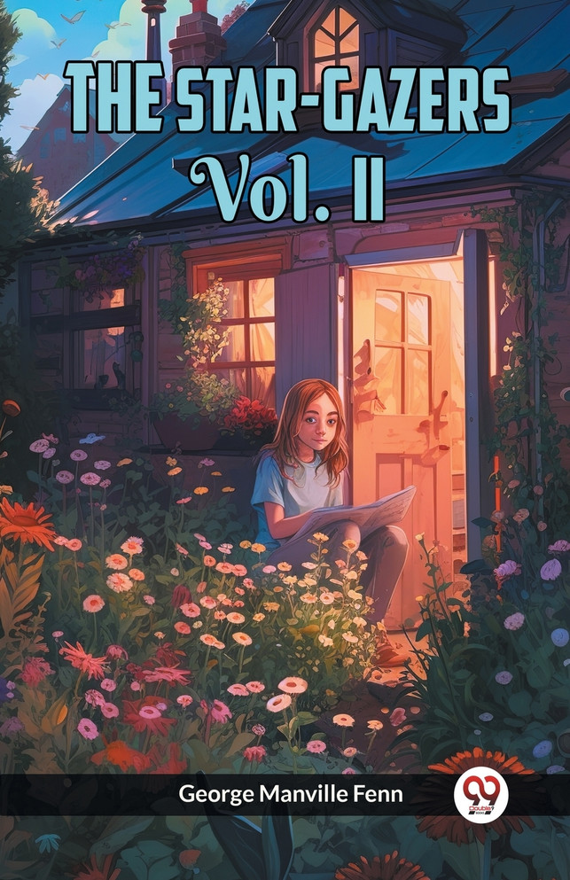 The Star-Gazers Vol. II
