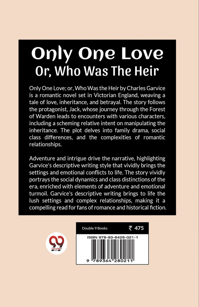 Only One Love Or, Who Was The Heir