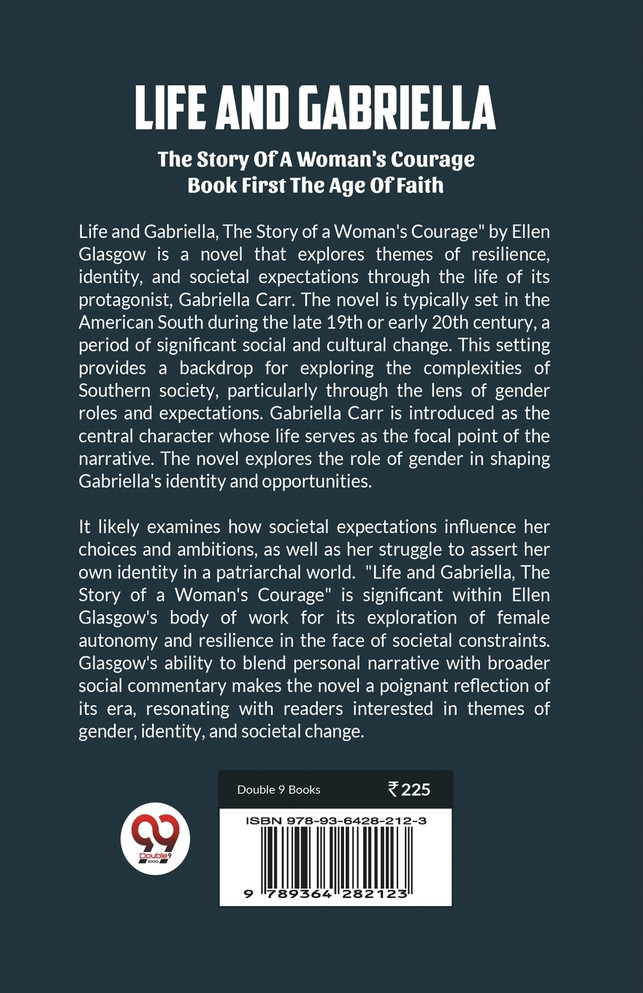 Life And Gabriella The Story Of A Woman's Courage Book First The Age Of Faith