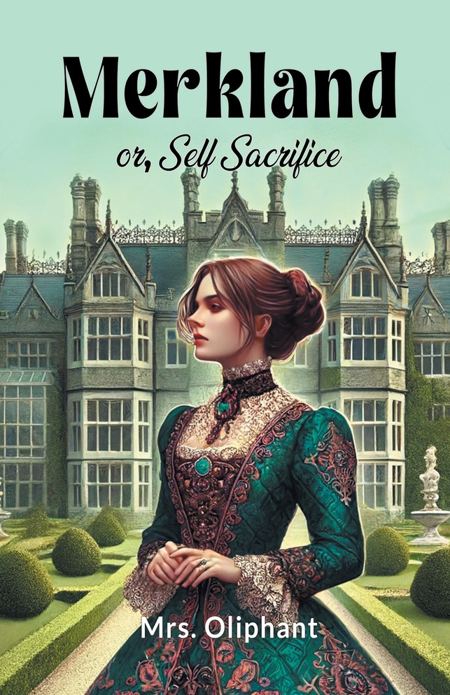 Merkland or, Self Sacrifice