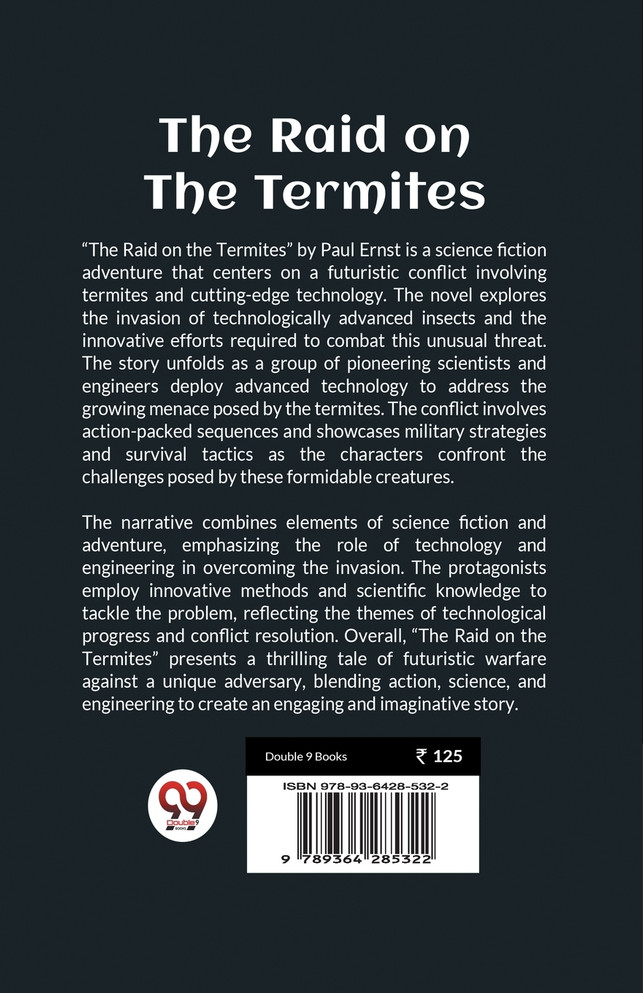 The Raid on the Termites