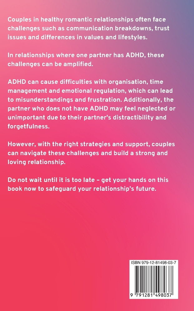 The Effect of ADHD on Relationships