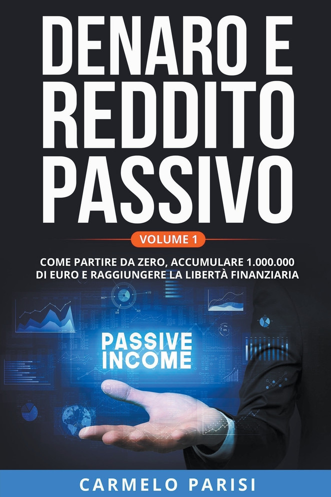 Denaro e reddito passivo