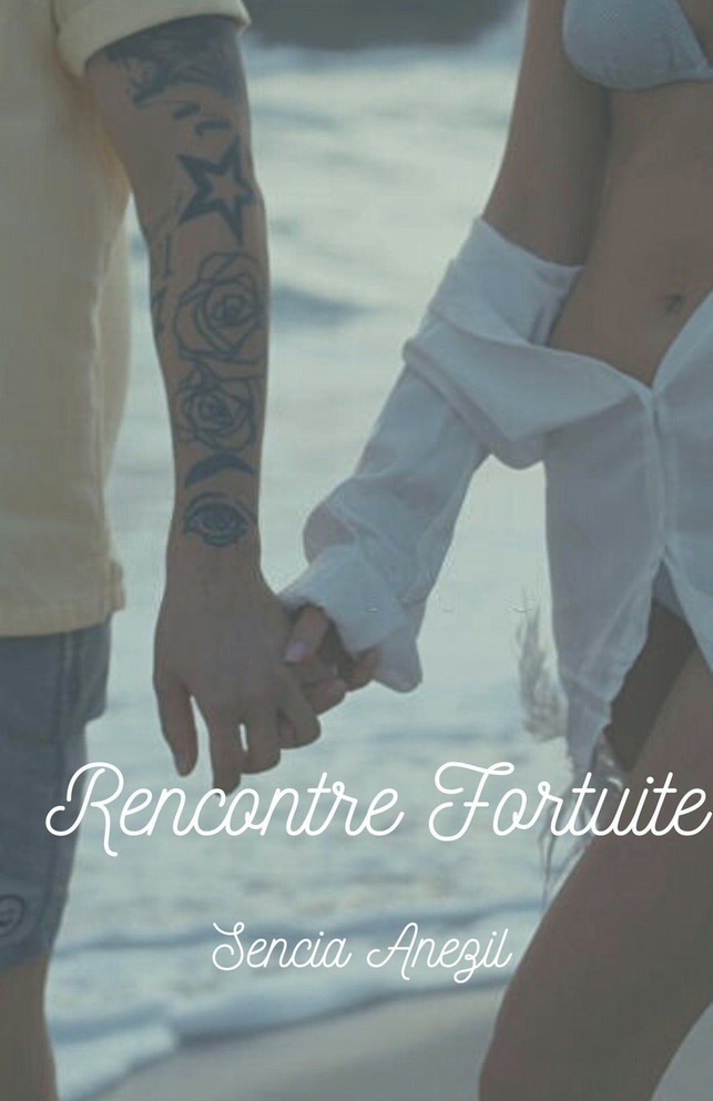 Rencontre Fortuite