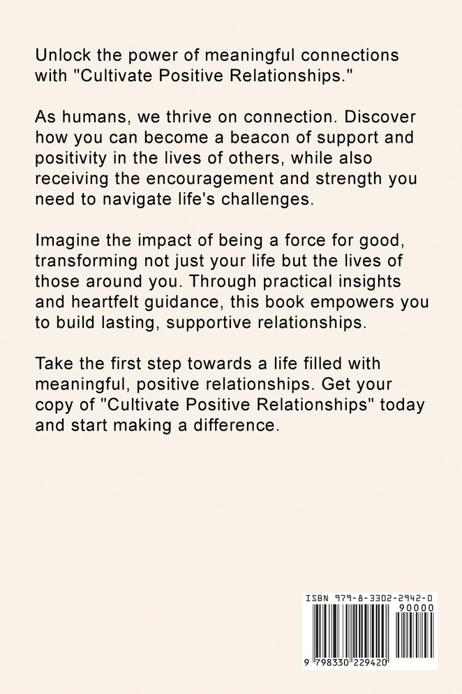 Cultivate Positive Relationships