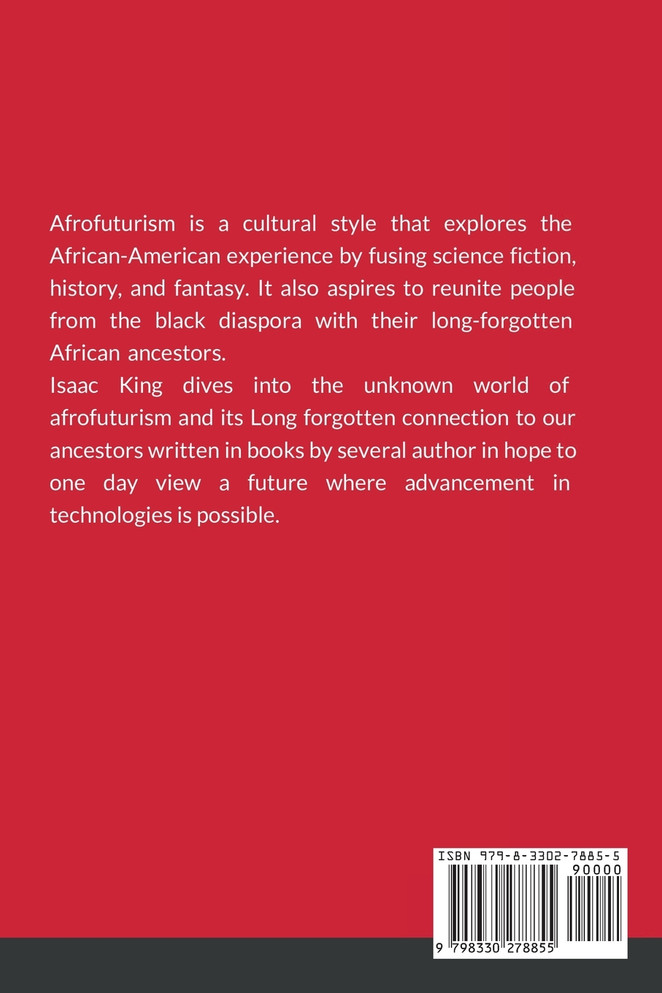 THE FUTURE IS BLACK AFROFUTURISM
