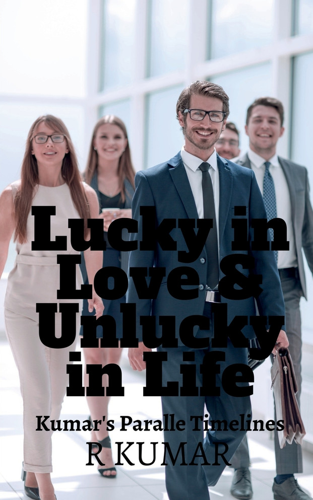 Lucky in Love &amp; Unlucky in Life