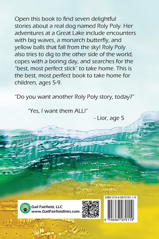 The MOSTLY True Stories of Roly Poly's Great Lake Adventures