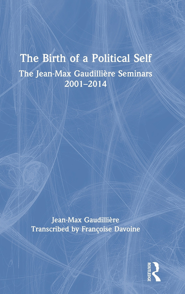 The Birth of a Political Self