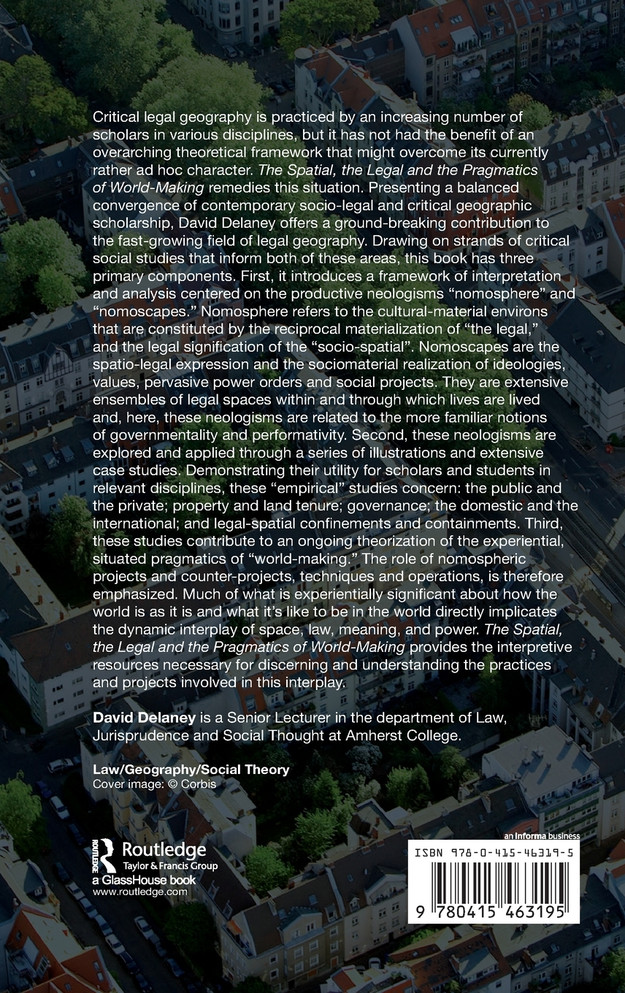 The Spatial, the Legal and the Pragmatics of World-Making
