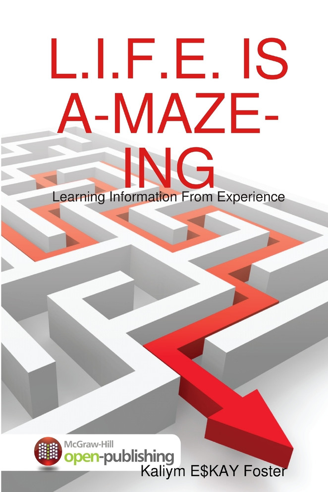L.I.F.E. IS A-MAZE-ING