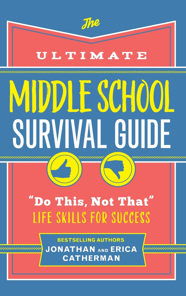 Ultimate Middle School Survival Guide