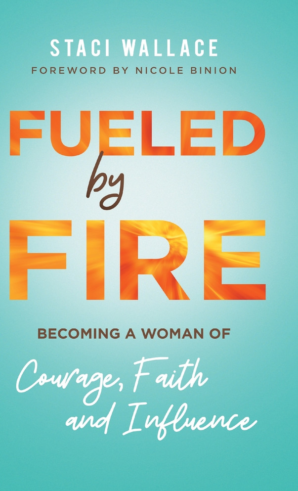 Fueled by Fire