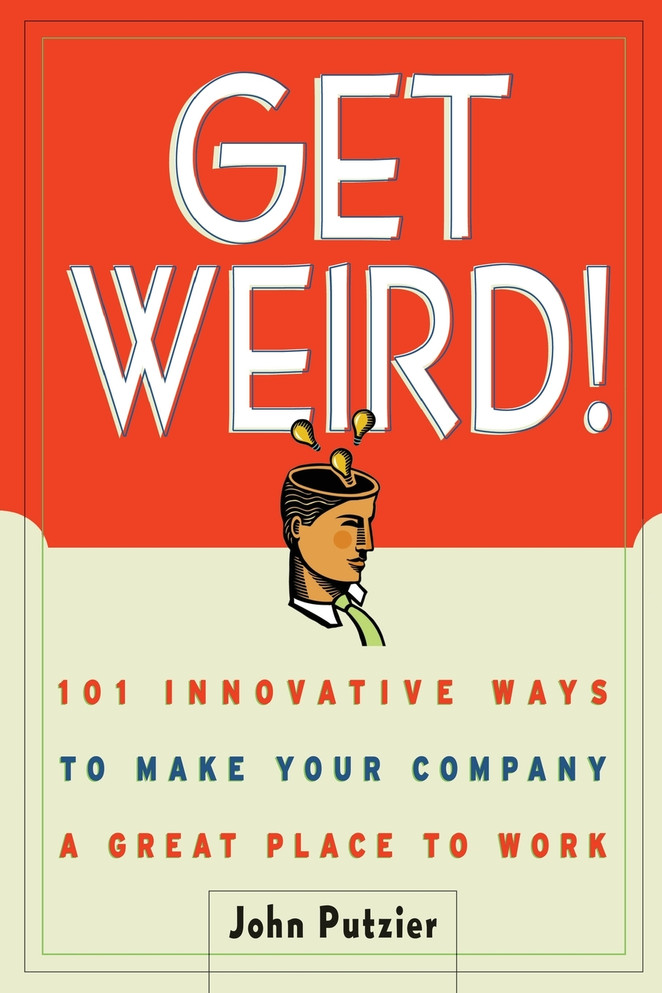 Get Weird!