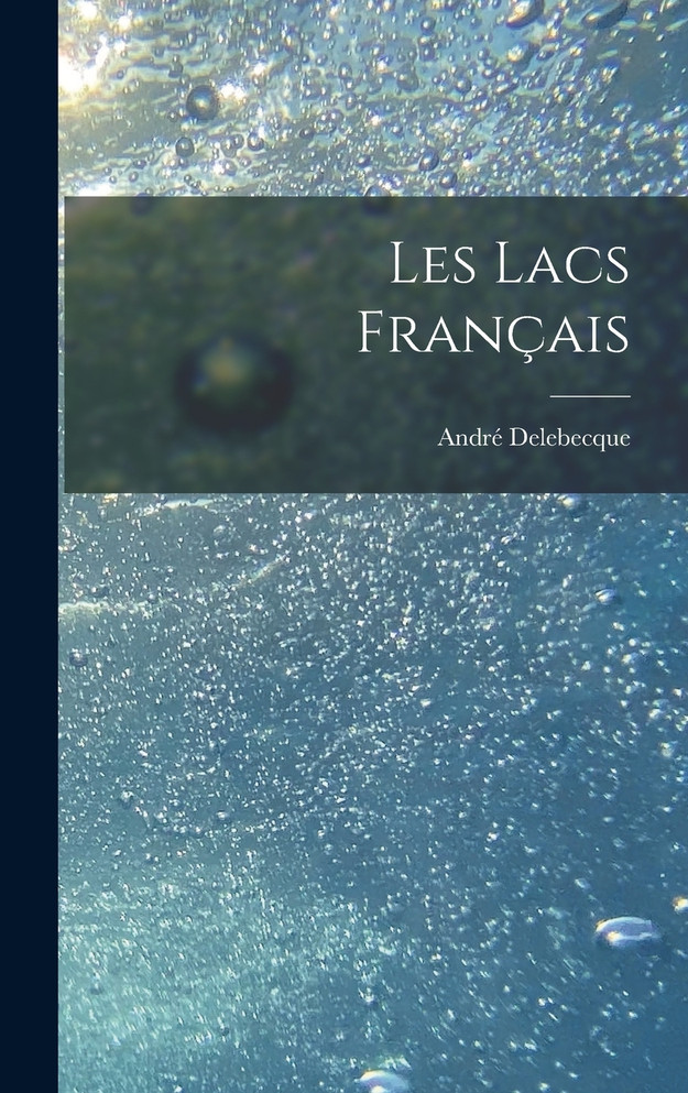 Les Lacs Français
