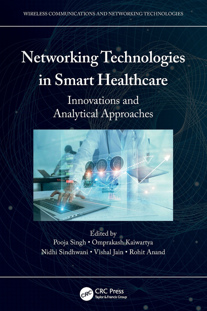 Networking Technologies in Smart Healthcare