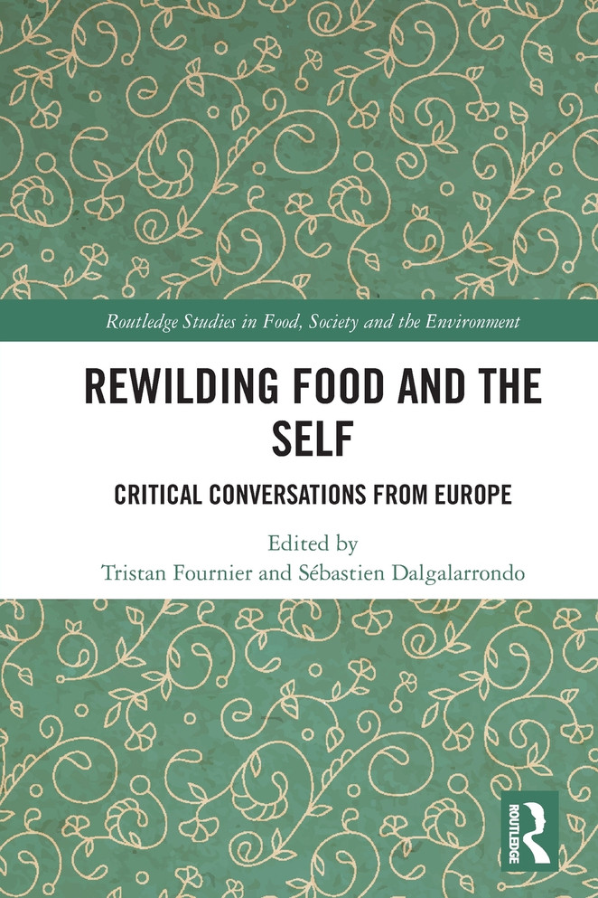 Rewilding Food and the Self