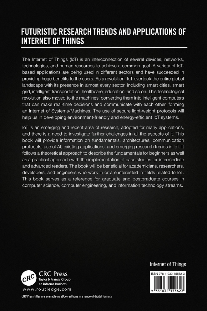 Futuristic Research Trends and Applications of Internet of Things