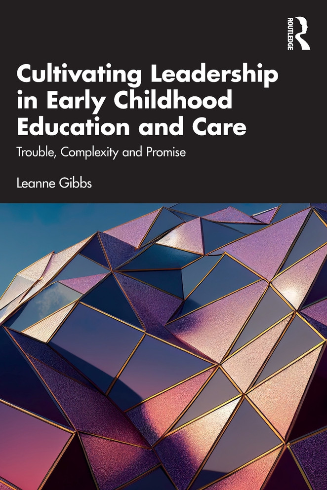 Cultivating Leadership in Early Childhood Education and Care