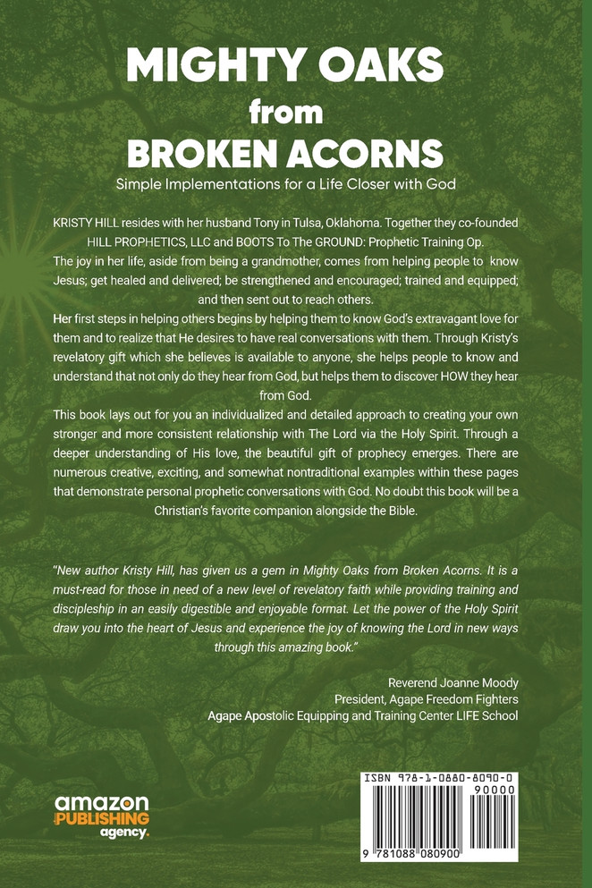 MIGHTY OAKS from BROKEN ACORNS