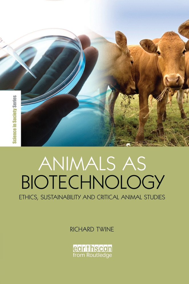 Animals as Biotechnology