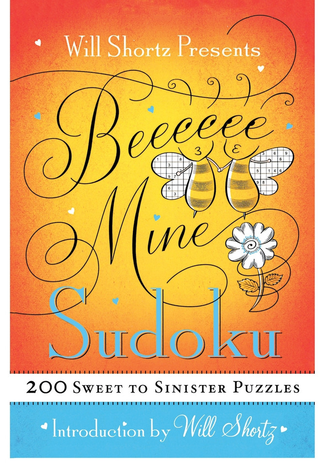 Will Shortz Presents Be Mine Sudoku