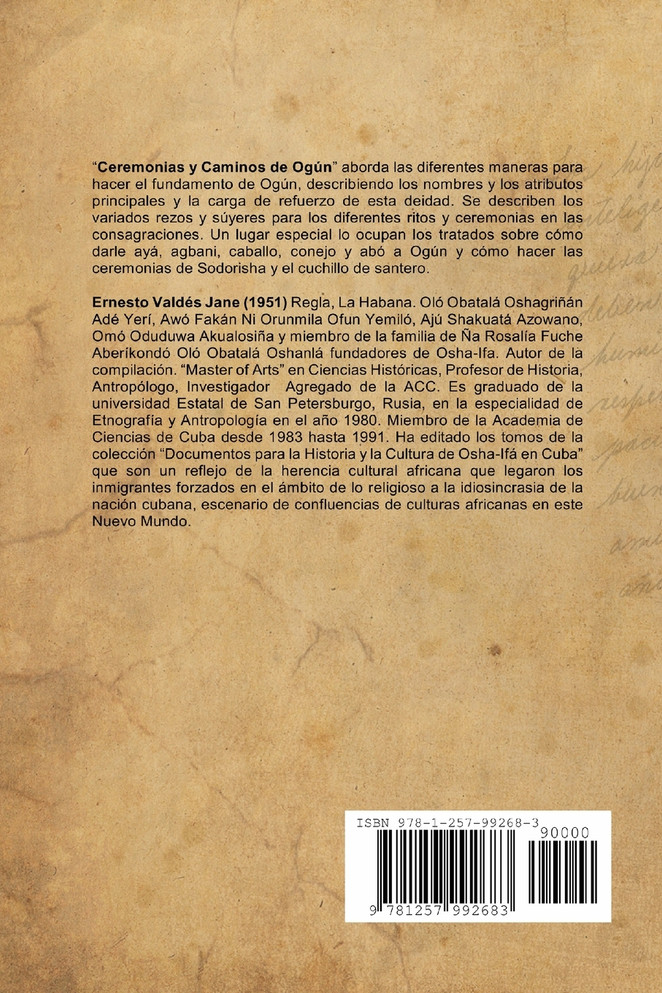 Ceremonias y Caminos de Ogún