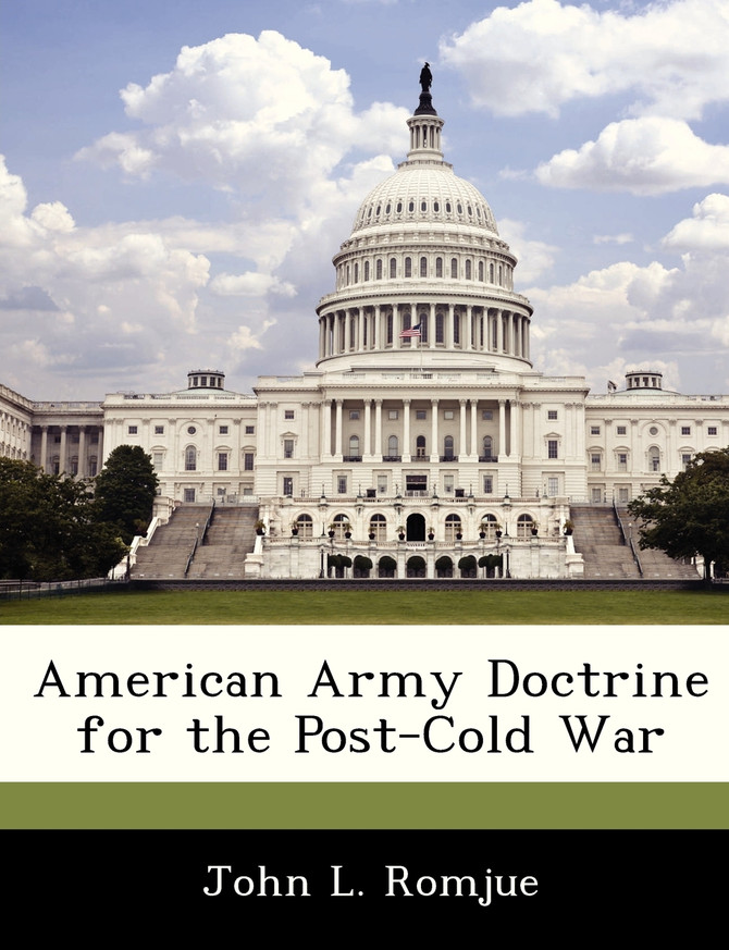 American Army Doctrine for the Post-Cold War