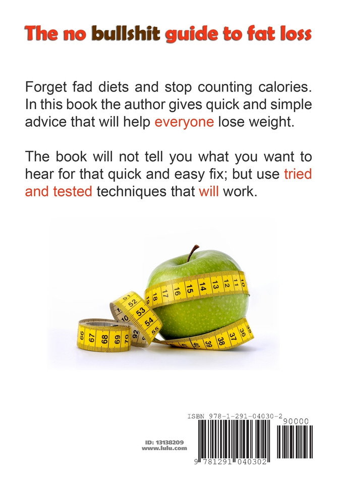 The no bullshit guide to fat loss