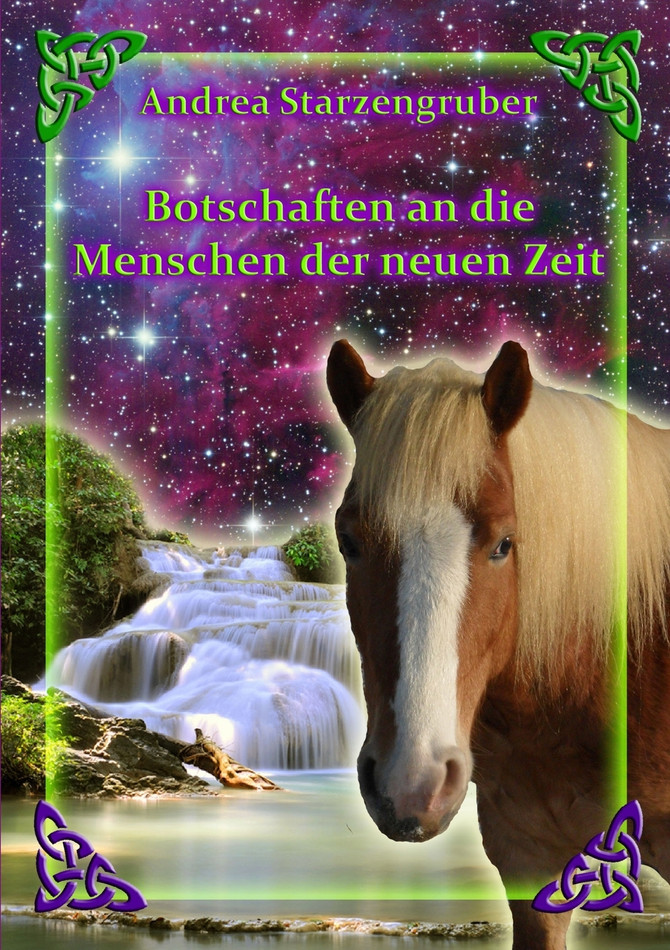 Botschaften an die Menschen der neuen Zeit