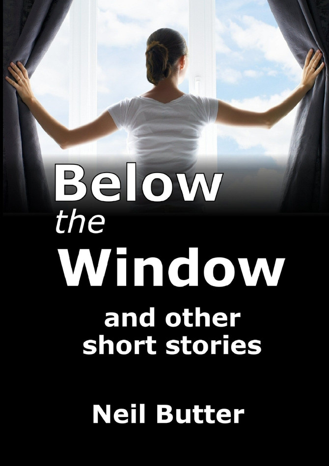 Below the Window and  other short stories