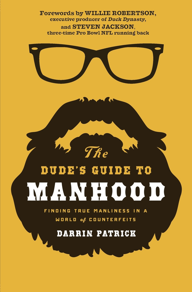 The Dude's Guide to Manhood