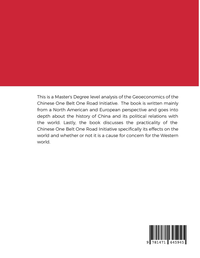 The Geoeconomics of the One Belt One Road Initiative