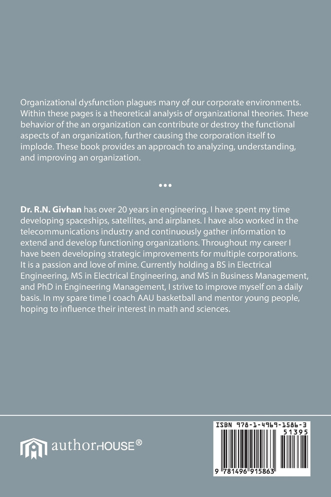 Finding Function in a Dysfunctional Organization