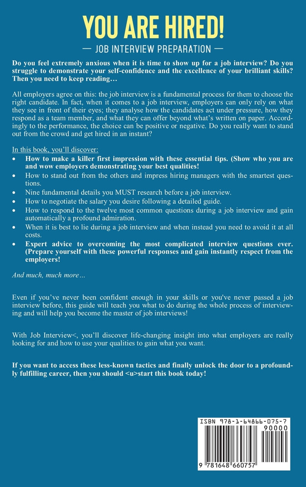 You Are Hired! Job Interview Preparation