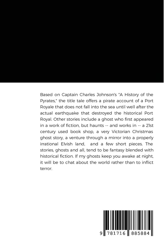 A Pyrate Tale - Fifty Years in Port Royale; and Other Stories