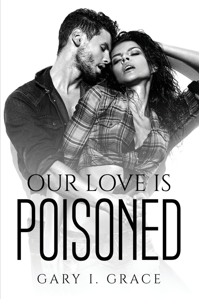 OUR LOVE IS POISONED