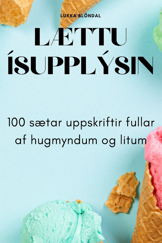 LÆTTU ÍSUPPLÝSIN