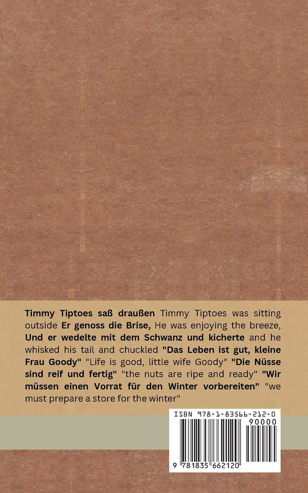 Die Geschichte von Timmy Tiptoes / The Tale of Timmy Tiptoes