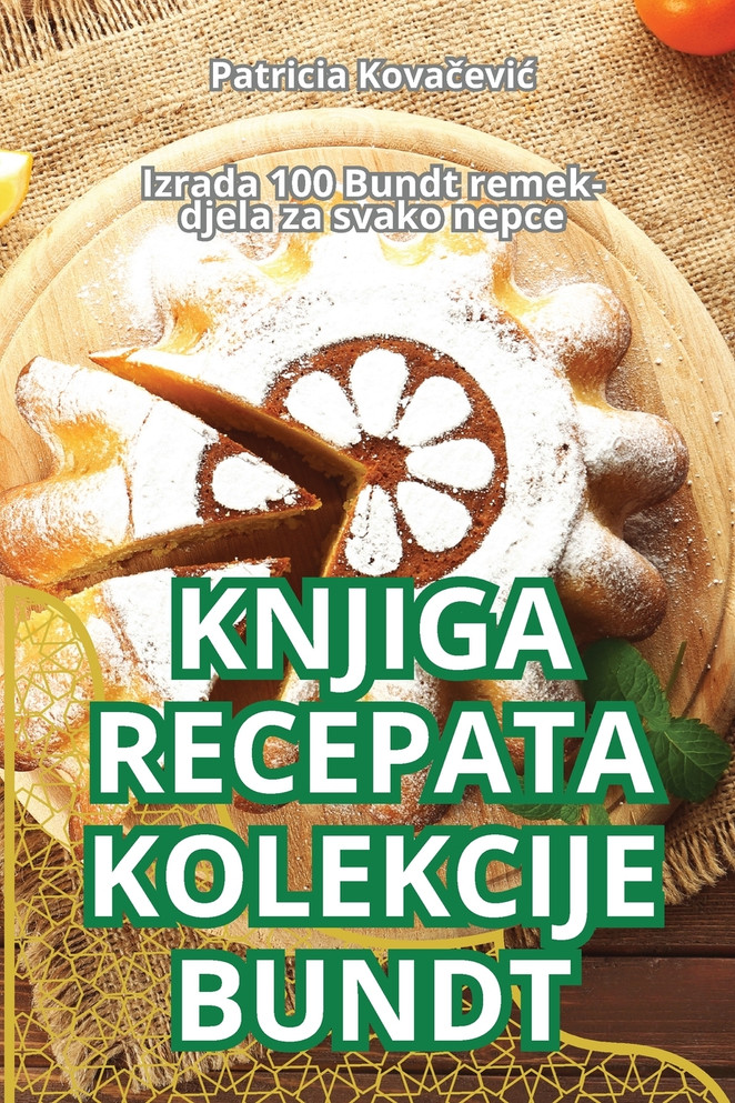 KNJIGA RECEPATA KOLEKCIJE BUNDT
