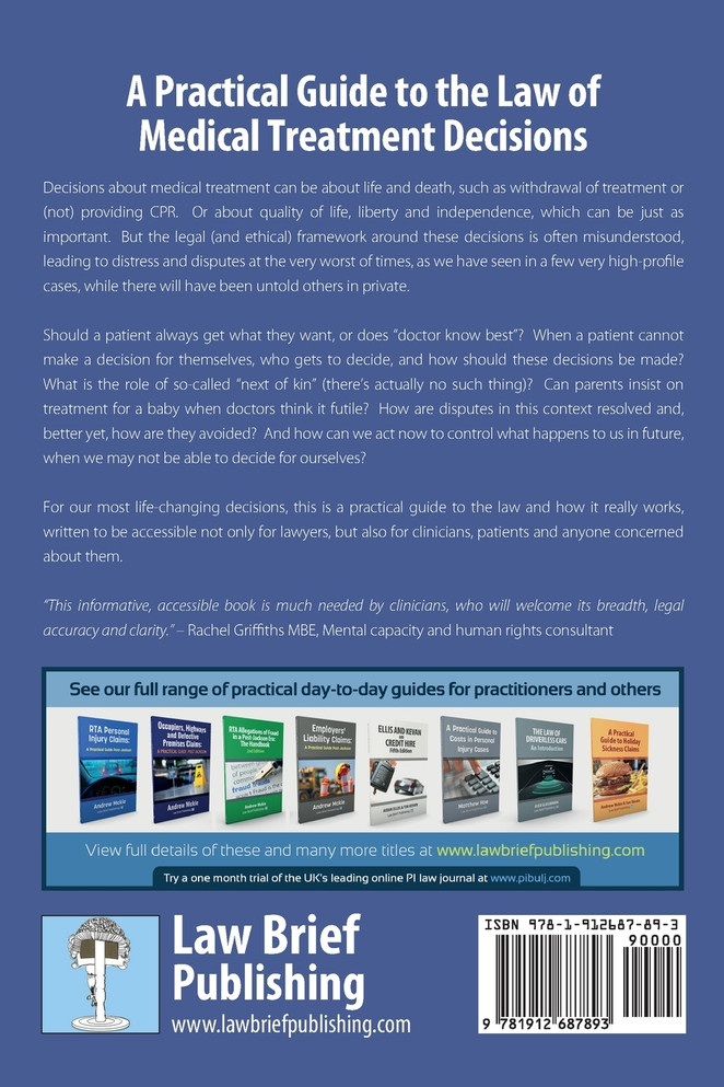 A Practical Guide to the Law of Medical Treatment Decisions