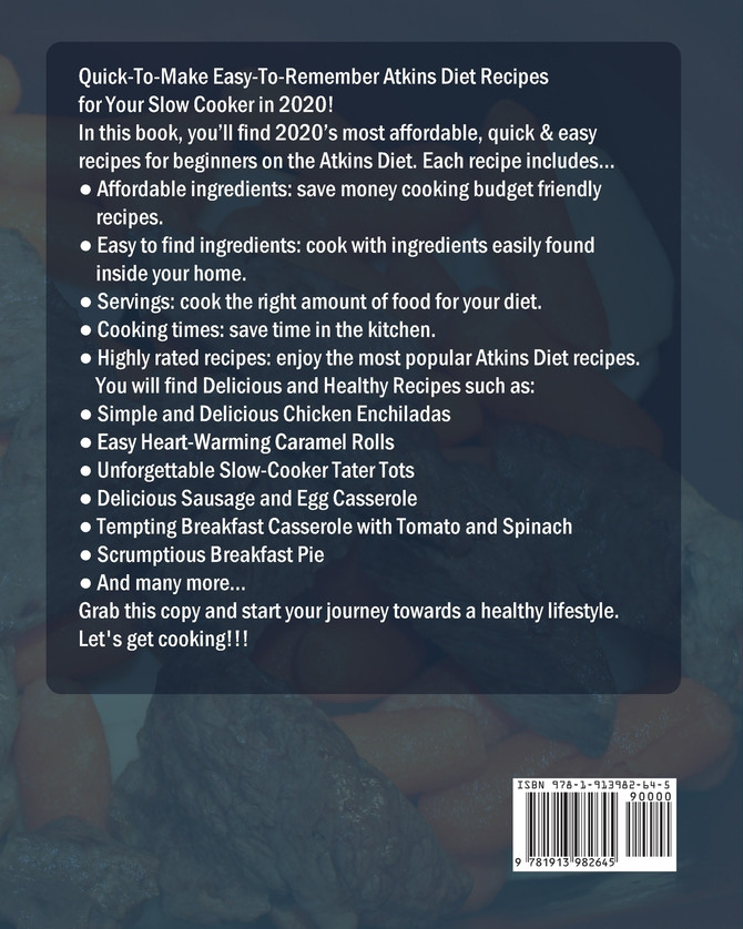 The Easy Atkins Diet Slow Cooker Cookbook